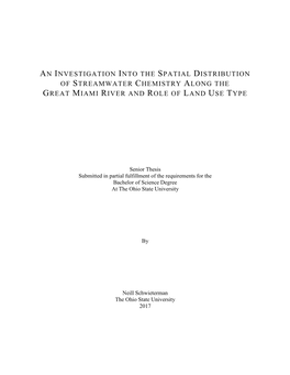 An Investigation Into the Spatial Distribution of Streamwater Chemistry Along the Great Miami River and Role of Land Use Type