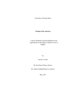 University of Nevada, Reno Writing of the Americas a Thesis Submitted in Partial Fulfillment of the Requirements for the Degre