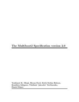 The Multiboot2 Specification Version 2.0