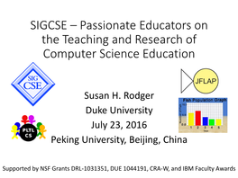 SIGCSE – Passionate Educators on the Teaching and Research of Computer Science Education