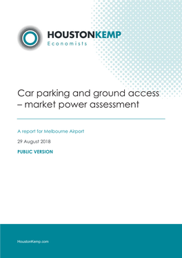 Car Parking and Ground Access – Market Power Assessment