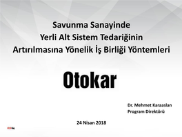 Otokar, Sakarya’Daki 552,000 M2 Alanda 2147 Çalışanla Faaliyet Gösteriyor