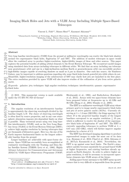 Arxiv:1903.09539V1 [Astro-Ph.IM] 22 Mar 2019 Longer Baselines Are Achievable with Space-Borne Ele- (E.G., Bouman Et Al., 2016; Chael Et Al., 2016; Akiyama Et Ments