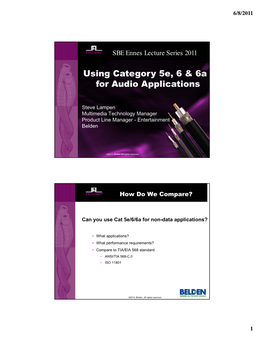 Using Category 5E, 6 & 6A for Audio Applications