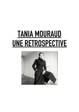 Tania Mouraud Une Retrospective