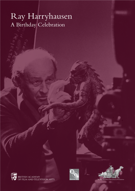 Ray Harryhausen a Birthday Celebration