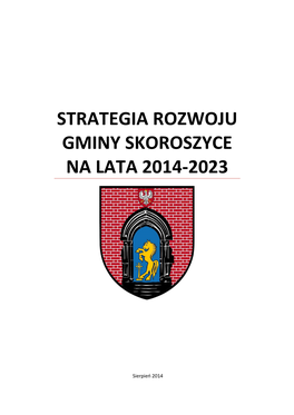 Strategia Rozwoju Gminy Skoroszyce Na Lata 2014-2023