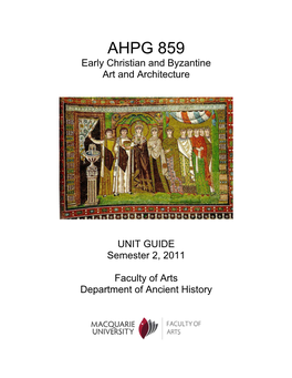 AHPG 859 Early Christian and Byzantine Art and Architecture