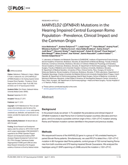 Mutations in the Hearing Impaired Central European Roma Population - Prevalence, Clinical Impact and the Common Origin