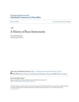 A History of Brass Instruments Mary Beth Mangrum Ouachita Baptist University