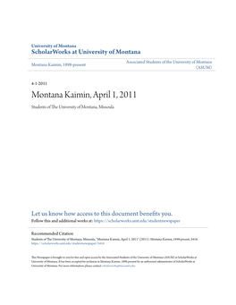 Montana Kaimin, April 1, 2011 Students of the Niu Versity of Montana, Missoula