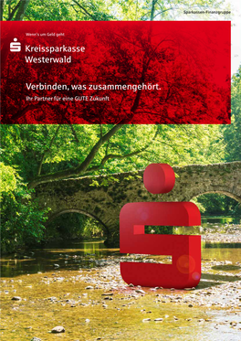 Verbinden, Was Zusammengehört. Kreissparkasse Westerwald