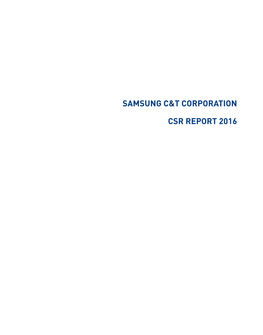 Samsung C&T Corporation Csr Report 2016