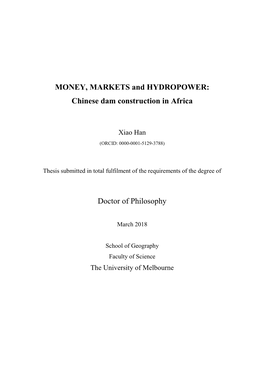 MONEY, MARKETS and HYDROPOWER: Chinese Dam Construction in Africa