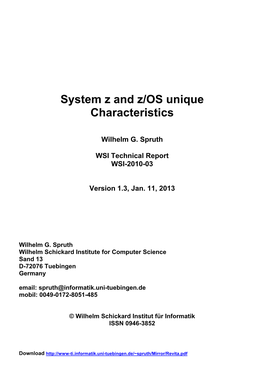 System Z and Z/OS Unique Characteristics