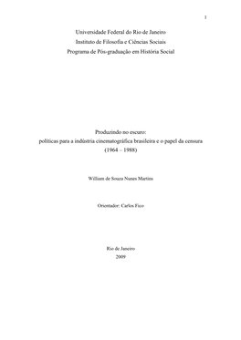 Universidade Federal Do Rio De Janeiro Instituto De Filosofia E Ciências Sociais Programa De Pós-Graduação Em História Social