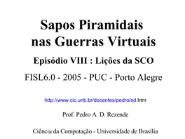 Lições Da SCO FISL6.0 - 2005 - PUC - Porto Alegre