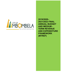 2019/2020– 2021/2022 Final Annual Budget and Medium