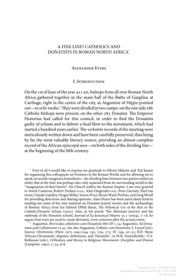 A Fine Line? Catholics and Donatists in Roman North Africa*