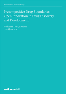 Open Innovation in Drug Discovery and Development
