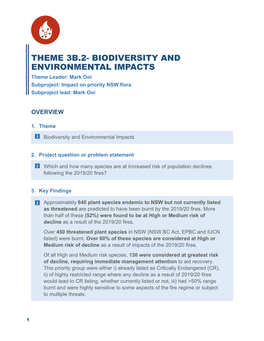 THEME 3B.2- BIODIVERSITY and ENVIRONMENTAL IMPACTS Theme Leader: Mark Ooi Subproject: Impact on Priority NSW Flora Subproject Lead: Mark Ooi