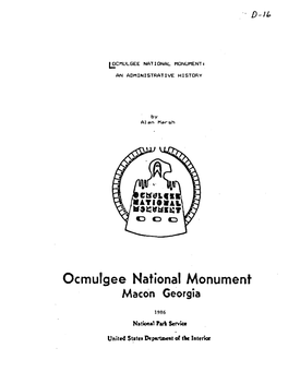 An Administrative History, Ocmulgee National Monument