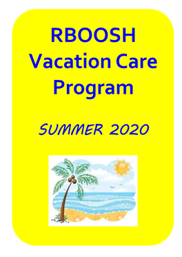 RBOOSH Vacation Care Program