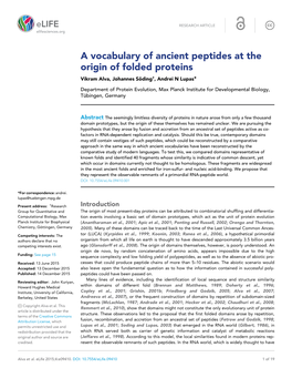 A Vocabulary of Ancient Peptides at the Origin of Folded Proteins Vikram Alva, Johannes So¨ Ding†, Andrei N Lupas*