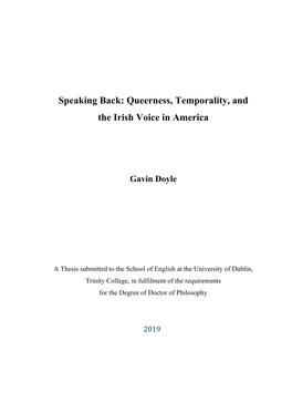 Speaking Back: Queerness, Temporality, and the Irish Voice in America