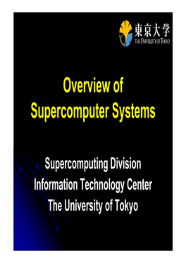 Overview of Supercomputer Systems