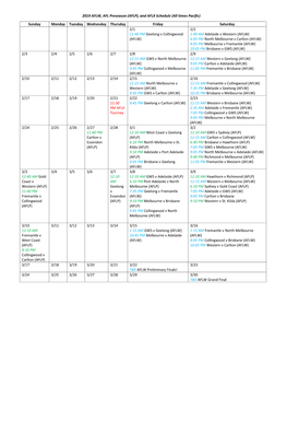 2019 AFLW, AFL Preseason (AFLP), and AFLX Schedule (All Times Pacific)