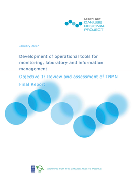 Objective 1: Review and Assessment of TNMN Final Report