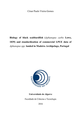 César Paulo Vieira Gomes Biology of Black Scabbardfish (Aphanopus