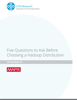 Five Questions to Ask Before Choosing a Hadoop Distribution