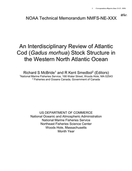 An Interdisciplinary Review of Atlantic Cod Stock Structure in the Western