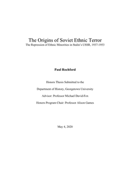 The Origins of Soviet Ethnic Terror the Repression of Ethnic Minorities in Stalin’S USSR, 1937-1953