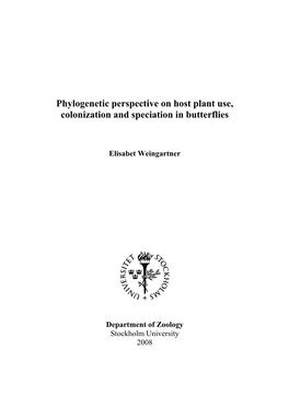 Phylogenetic Perspective on Host Plant Use, Colonization and Speciation in Butterflies