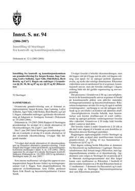 Innst. S. Nr. 94 (2006-2007) Innstilling Til Stortinget Fra Kontroll- Og Konstitusjonskomiteen