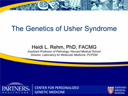 The Genetics of Usher Syndrome