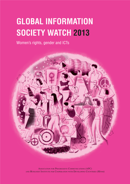 Global Information Society Watch 2013 Women’S Rights, Gender and Icts