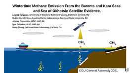 Wintertime Methane Emission from the Barents and Kara Seas and Sea of Okhotsk: Satellite Evidence