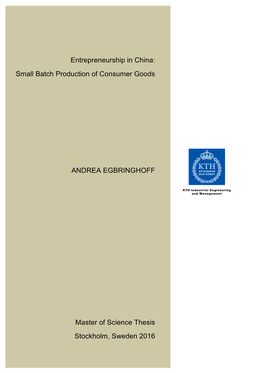 Entrepreneurship in China: Small Batch Production of Consumer Goods