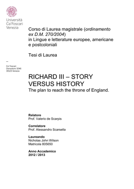 RICHARD III – STORY VERSUS HISTORY the Plan to Reach the Throne of England
