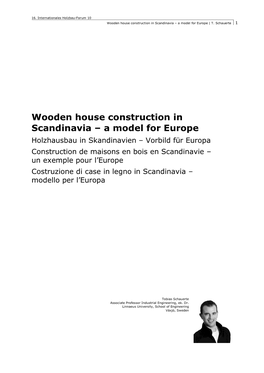 Wooden House Construction in Scandinavia – a Model for Europe | T