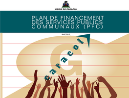 Plan De Financement Des Services Publics Communaux (PFC) De Caracol