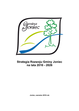 Strategia Rozwoju Gminy Joniec Na Lata 2016 - 2026