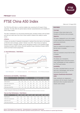 FTSE China A50 Index Data As At: 31 August 2021 Bmktitle1 the FTSE China A50 Index Is a Real-Time Tradable Index Comprising the 50 Largest a Share FEATURES Companies