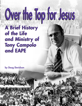 Over the Top for Jesus: a Brief History of the Life