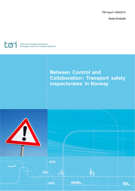 Transport Safety Inspectorates in Norway