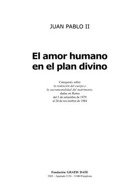 El Amor Humano En El Plan Divino